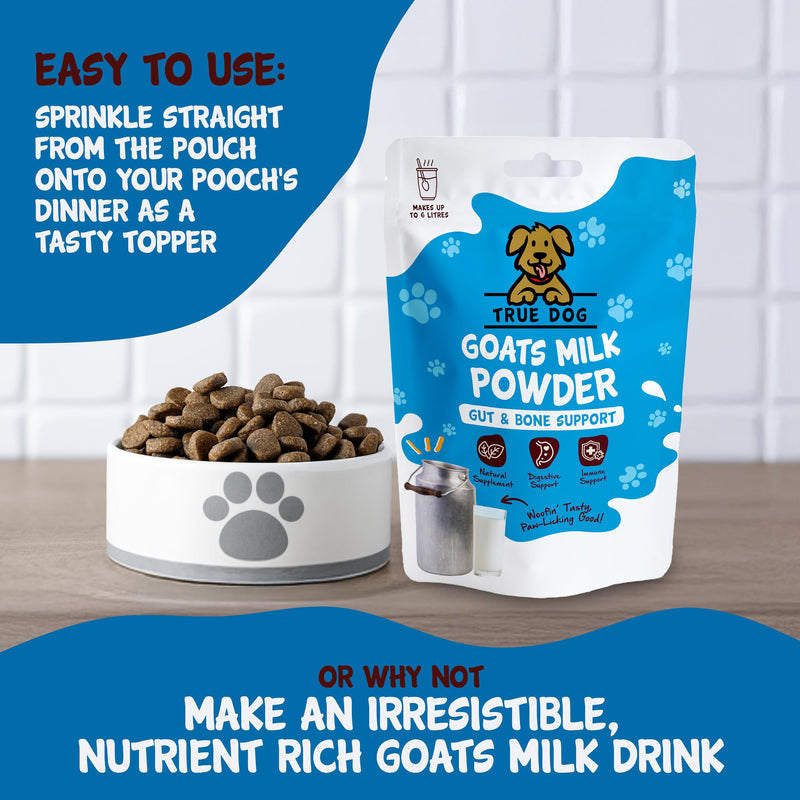 True Dog Goats Milk Powder for Dogs (250g) Supports Gut Health, Joints, Skin, Teeth, Digestion and Immune System, Packed with Dog Vitamins and Nutrients - Natural Pet Supplements