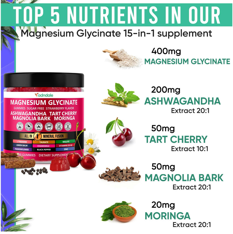 Adndale Magnesium Glycinate 400 mg Gummies with Ashwagandha, Magnesium Malate & Taurate, Tart Cherry, Magnolia Bark, Lemon Balm, Passionflower, Chamomile, L-Theanine, Zinc, Vitamin K2 & D3. 90CT Strawberry 90 Count (Pack of 1)