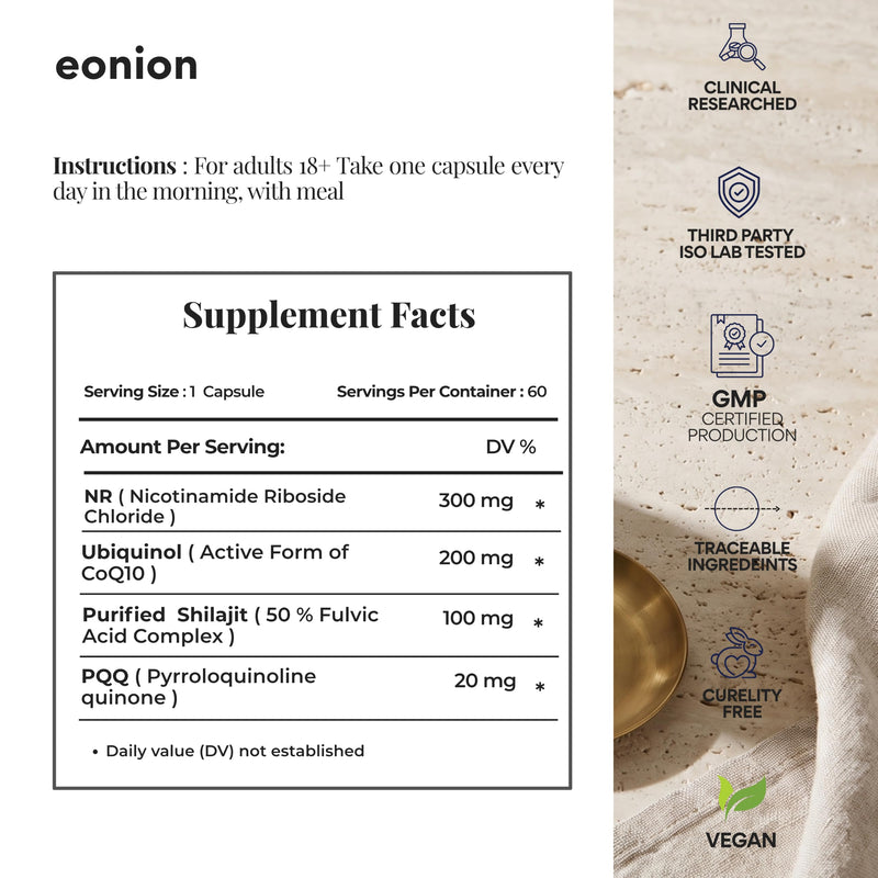 Eonion| Advanced Liposomal NAD+ Complex • 300mg NR, 200mg Ubiquinol CoQ10, Shilajit & PQQ • Mitochondrial Support Supplement for Cellular Energy, Longevity & Cognitive Focus • 60 Vegan Capsules
