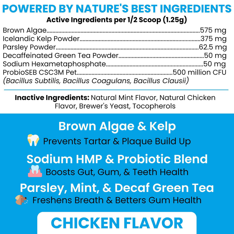 Advanced Dental Powder for Dogs - 4oz of Teeth Cleaning Powder with Scoop for Tartar, Bad Breath, Biofilm, Gum, and Tooth Health - Brown Algae, Kelp, Parsley, Green Tea, Probiotics - Made in USA
