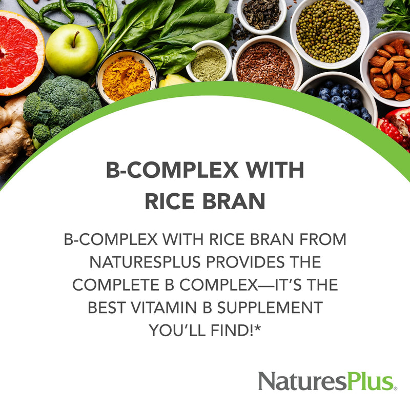 NaturesPlus B-Complex with Rice Bran - 90 Tablets - Vegetarian, Gluten Free - 90 Servings
