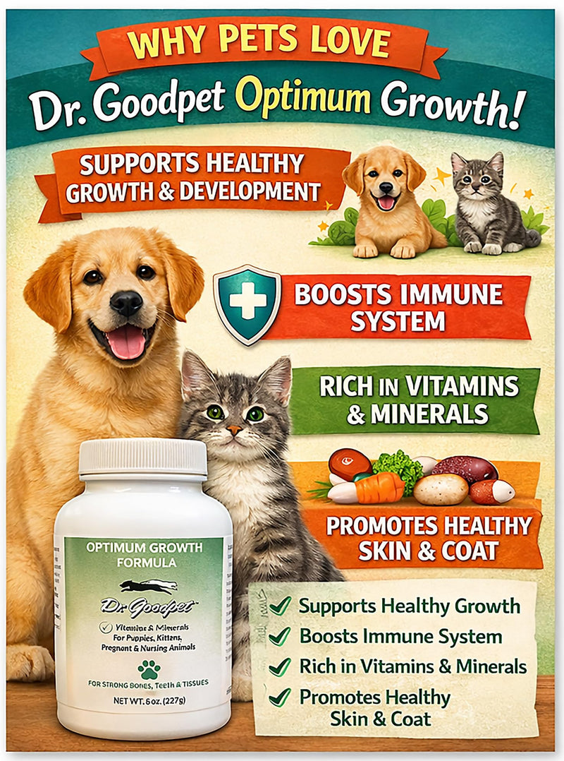 Dr. Goodpet Optimum Growth Formula – All-Natural Puppy & Kitten Vitamin & Mineral Supplement Powder for Healthy Growth, Strong Bones & Immune Support, Goat’s Milk Whey, Trace Minerals