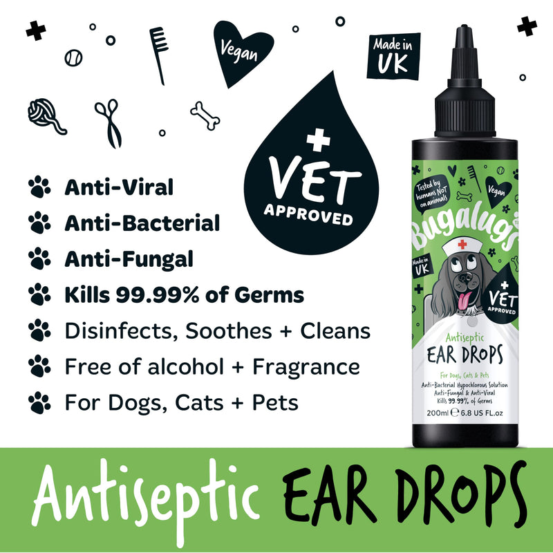 BUGALUGS Antiseptic Ear Drops 200ml – Ear Disinfection, Kills bacteria, Stops Odours, Scratching & Discomfort, Anti-fungal (Yeast), Veterinary-grade, for Dogs, Cats & all other animals Dog 200ml