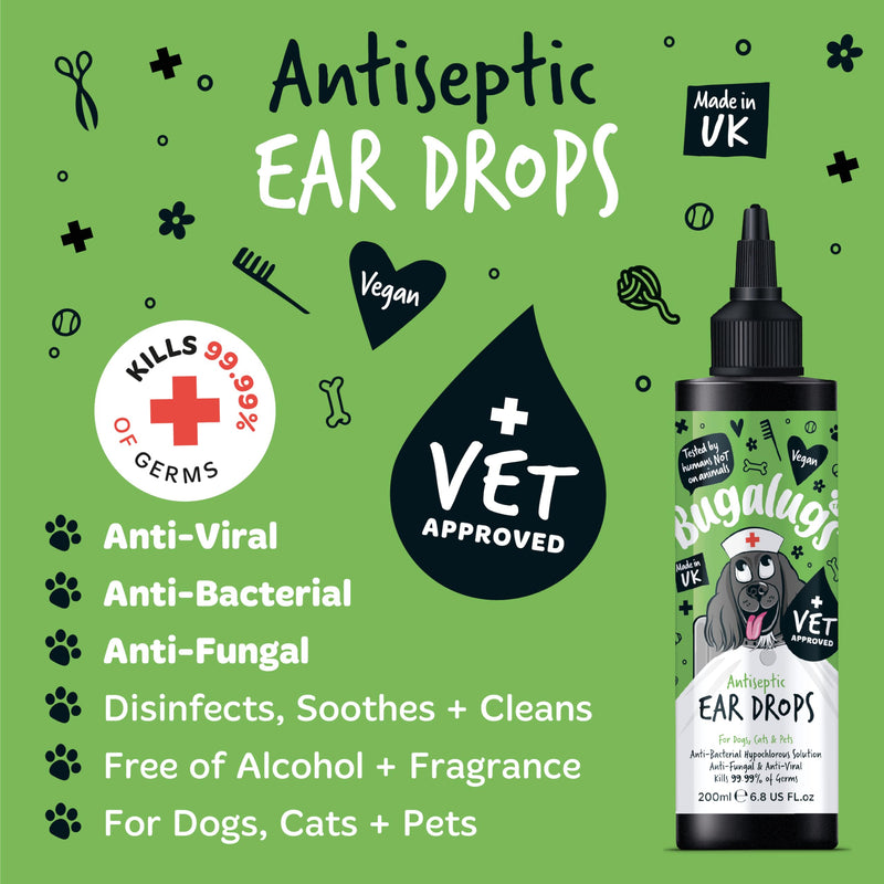 BUGALUGS Antiseptic Ear Drops 200ml – Ear Disinfection, Kills bacteria, Stops Odours, Scratching & Discomfort, Anti-fungal (Yeast), Veterinary-grade, for Dogs, Cats & all other animals Dog 200ml