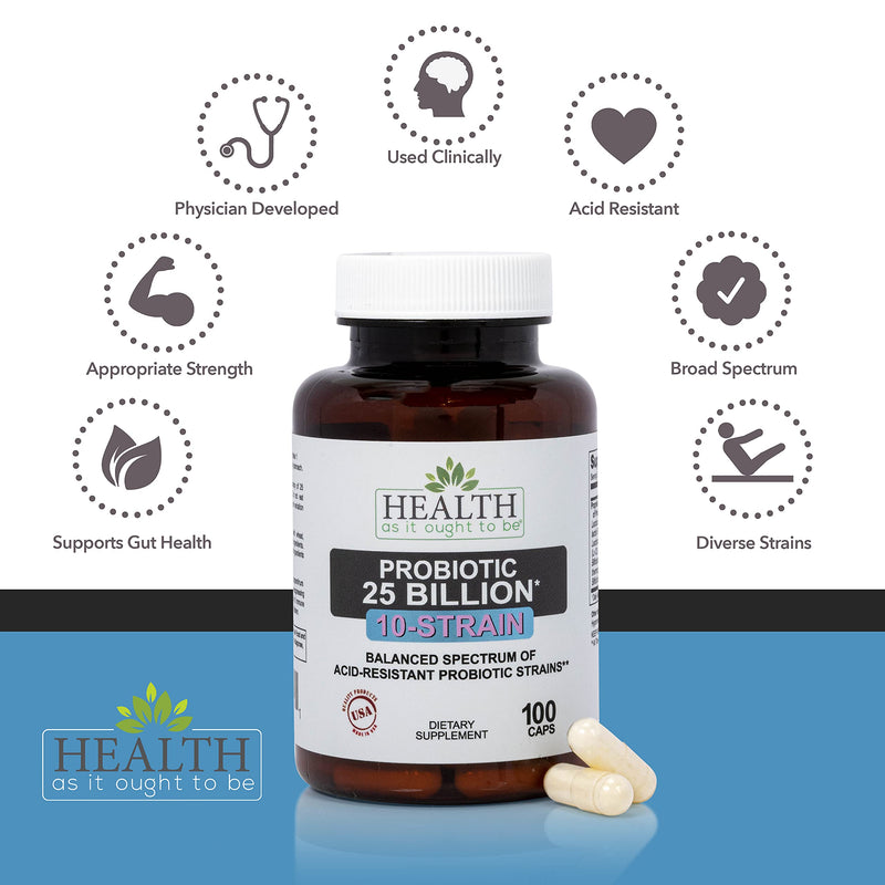 Health As It Ought To Be Probiotic (10 Strain) 25 Billion CFUs Supplement | Physician Formulated Balanced Spectrum of Acid|Resistant Probiotic Strains | 100 Veggie Caps | Ten acid-resistant strains help maintain microbial balance, digestive function, i...