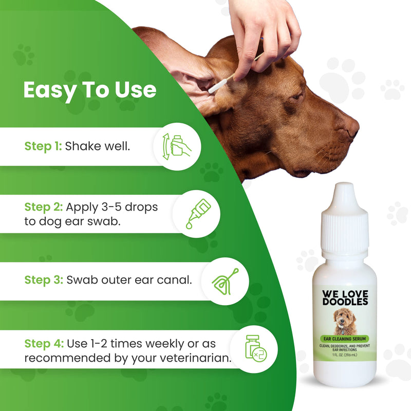 We Love Doodles Dog Ear Cleaner & Ear Cleaning Solution Bundle - Ear Cleaning Solution Kit & Ear Wash for Dogs - Puppy Ear Cleanser - for Itching & Mites Infection - Made in USA