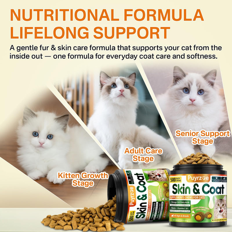 Puyrzoe Cat Skin and Coat Health - 500 Chews Crunchy & Creamy Cheese Core with Omega 3/6/9, Vitamins C & E, Biotin for Skin Hydration & Coat Shine Supplement for Cats Kittens - Chicken & Shrimp Flavor