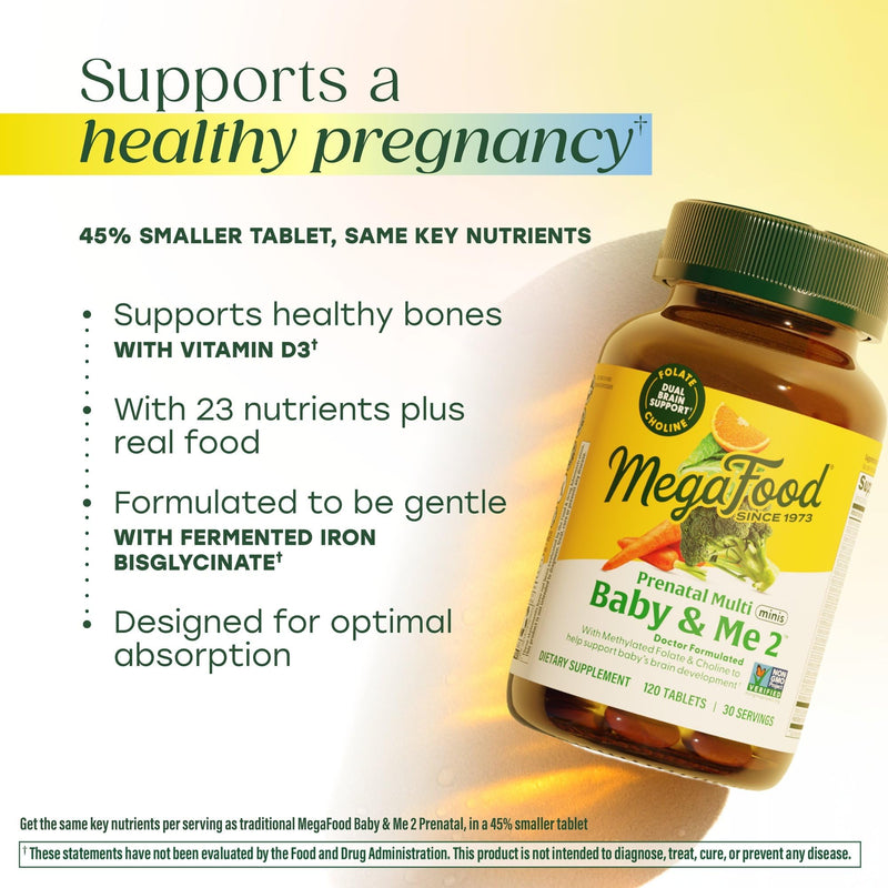 MegaFood Baby & Me 2 Prenatal Vitamins, Doctor Formulated, 120 Mini Tablets | Prenatal Vitamins for Women with Methylfolate, Choline, Iron, Iodine, Vitamin C & D3, Non-GMO, Vegetarian, 60 Servings 120 Count (Pack of 1)
