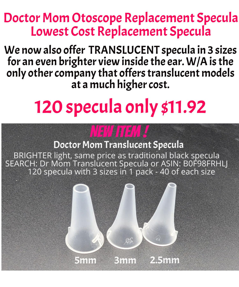 120 Doctor Mom Otoscope Specula 3 Sizes for 4th and 5th Generation Dr Mom Otoscope Includes 40 of Each Size 2.5mm, 3mm, 5mm. Important- NOT for The Smaller Dr Mom 3rd Gen and Original otoscopes. - BeesActive Australia