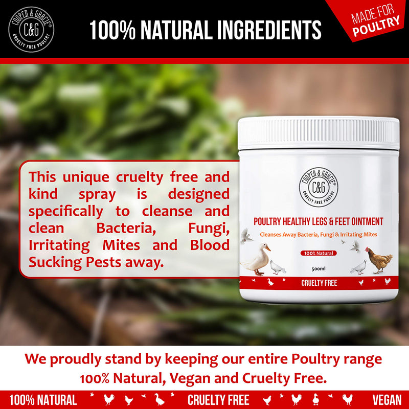 C&G Pets Poultry Healthy Legs & Feet Gel 500ML By Cooper And Gracie | 100% Vegan Formula Protects from bacteria, fungi & irritating mites | Natural Remedy For Scaly Legs & Support Healing