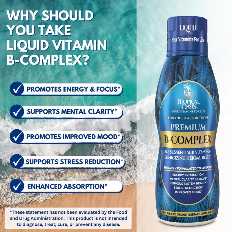 Tropical Oasis Premium Liquid B-Complex w/ Energy maximizing Herbs - Fast Absorbing Liquid B Complex Supplement w/ full line of 8 B-vitamins - 16 oz, 32 servings 16 Fl Oz (Pack of 1)