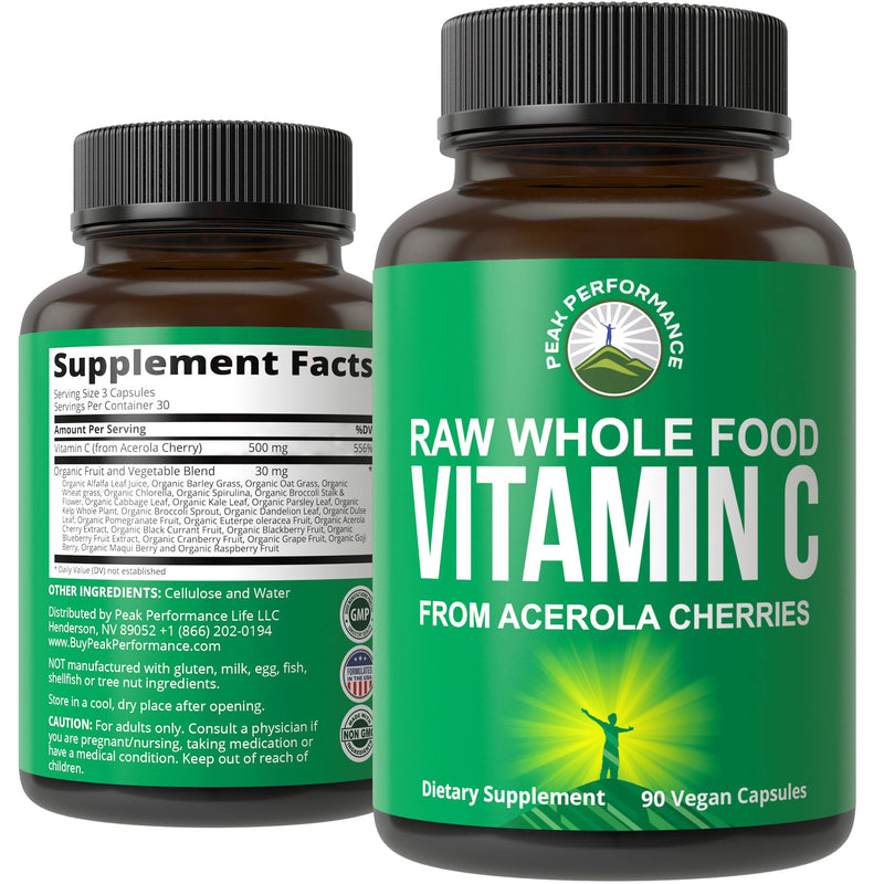 Peak Performance Raw Whole Food Vitamin C Capsules from Acerola Cherry | Natural Vegan USA Sourced Vitamin C Supplement for Max Absorption. 90 Pills. 500 mg Serving or 2 Servings for 1000mg
