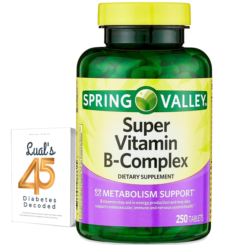 Spring Valley Super Vitamin B Complex Calcium Carbonate, Ascorbic Acid 250 Tablets Bundle with Lual's 45 Diabetes Decoded
