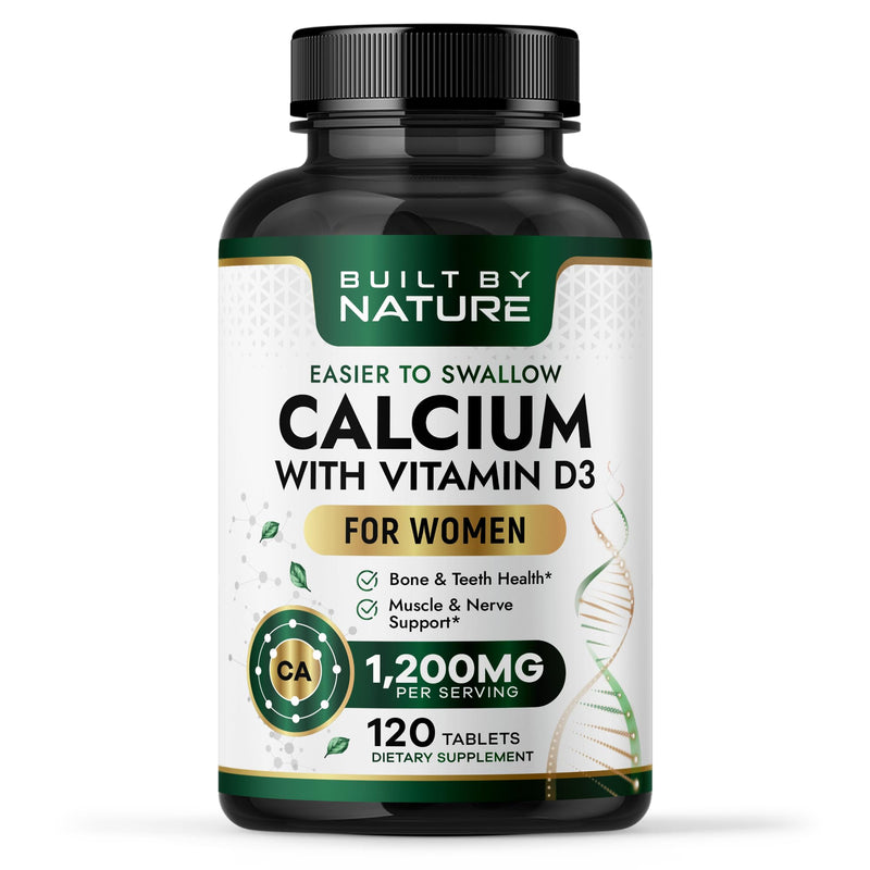 Built by Nature Calcium Supplement for Women 1200mg with Vitamin D3 | Bone & Immune Support, Easier to Swallow, 120 Tablets