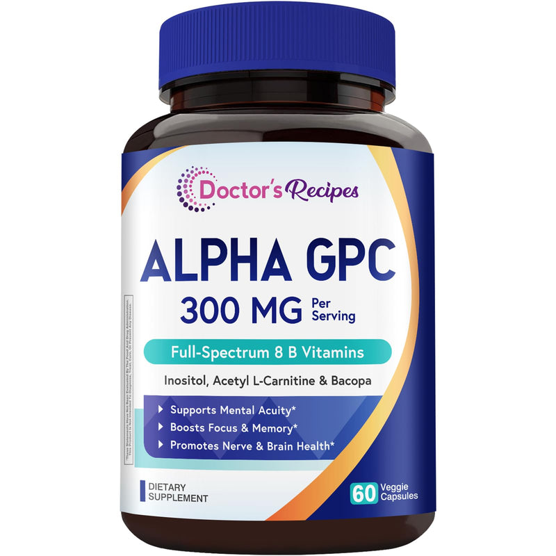 Doctor's Recipes Alpha GPC 300 mg Supplement, with 8 B Vitamins, Inositol, Acetyl L-Carnitine, Highly Bioavailable Source of Choline, 12-in-1 Cognitive Support for Women & Men, 60 Veggie Capsules