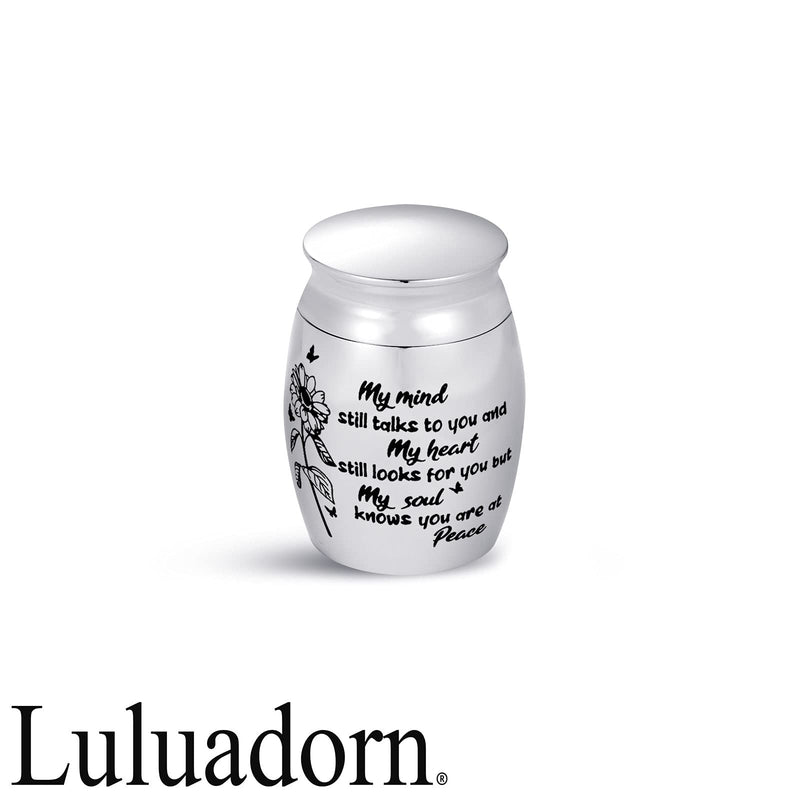 Mini Cremation Urn for Ashes Beloved Family Friends My Mind Still Talks to You My Heart Still Looks for You but My Soul Knows You are at Peace My mind still talks to you… - BeesActive Australia