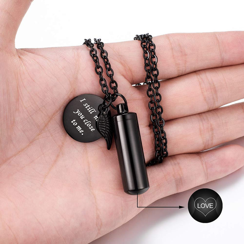 Cylinder Cremation Jewelry Urn Necklace for Ashes Memorial Ashes Necklace with Angel Wing Charm Memorial Keepsake for Pet Human-I Still Need You Close to Me Black-M non-engraving - BeesActive Australia