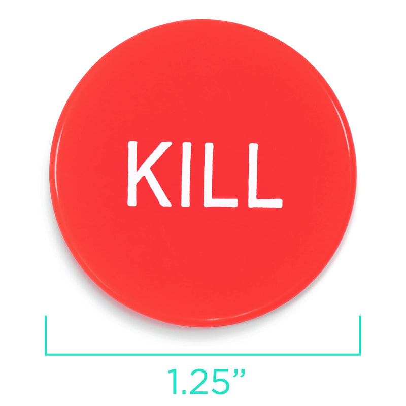 Brybelly 1.25" Engraved Kill Poker Button (Red) - BeesActive Australia