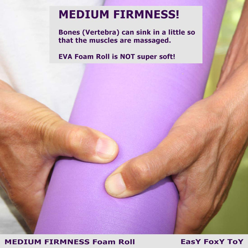Easy FoxY ToY Small Medium Density EVA Foam Roller for Back & Leg Pain; Sore Muscle Recovery; Trigger Point Body Massage Roller Ø3.75"x18inch for Physical Therapy; Helps as Spine Cracker Stretcher - BeesActive Australia