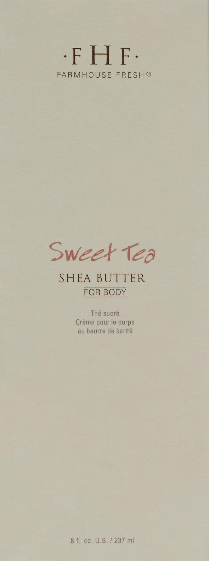 FarmHouse Fresh Sweet Tea Shea Butter, 8 Fl Oz - BeesActive Australia