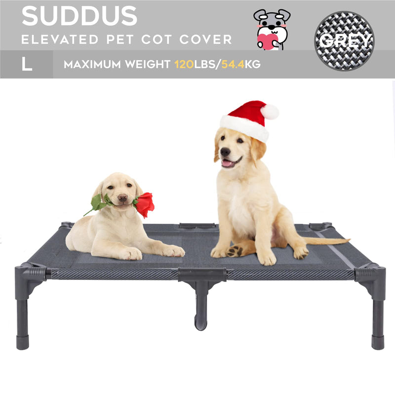 suddus Elevated Dog Bed Replacement Cover, Raised Dog Bed Chew Proof Easy to Clean, Breathable Elevated Pet Bed is Suitable for Indoor and Outdoor Use. Dog Cot are Not Included L Space Grey - BeesActive Australia