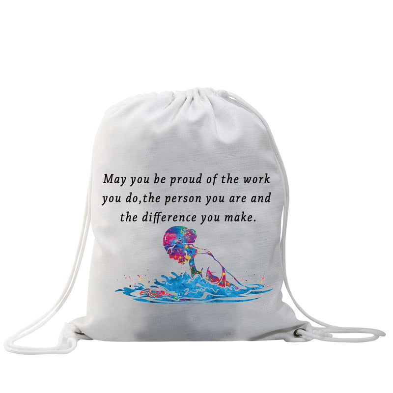 G2TUP Swimming Drawstring Backpack Swimmer Gift May You Be Proud Of The Work You Do Swim Lover Drawstring Bag (Swim Backpack) Swim Backpack - BeesActive Australia