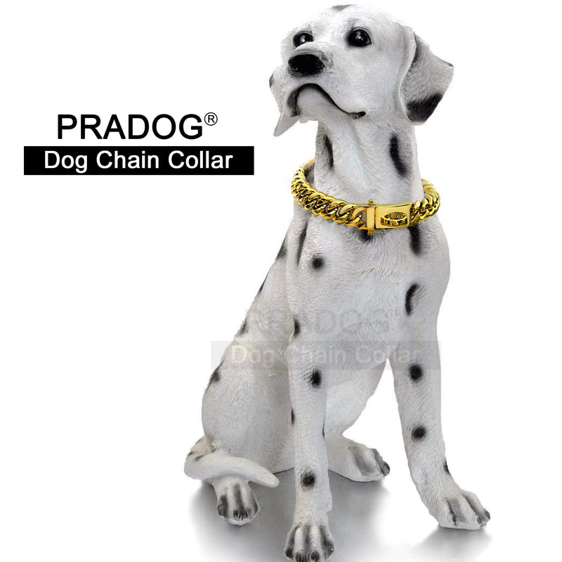 PRADOG Gold Chain Dog Collar Designer Dog Cuban Link Chain Collar with Safty Design Buckle 15MM Metal Stainless Steel Walking Collars (12 to 26in) 18" ( Fits Neck 16" to 17.5") - BeesActive Australia