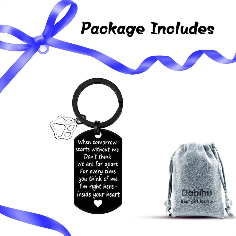 Loss of Pet Keychain Pet Memorial Gifts Keychain Dog Cat Sympathy Gifts for Men Women When Tomorrow Starts Without Me Remembrance Gift for Pet Lover Sympathy Keyring Memorial Gift for Pet Lover - BeesActive Australia