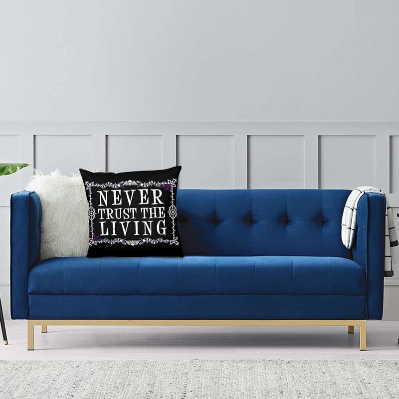 antcreptson Never Trust The Living - Beetlejuice - Creepy Cute Goth - Occult Bedroom/Living Room/Room/Sofa Lovely Pillow Case 18inch18inch - BeesActive Australia