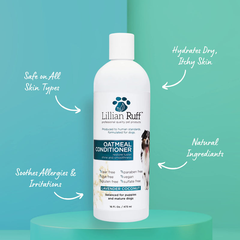 Lillian Ruff Calming Oatmeal Pet Conditioner for Dry Skin & Itch Relief with Aloe & Hydrating Essential Oils - Replenish Moisture & Deodorize - Soothing Conditioning for Normal/Sensitive Skin 16 oz. - BeesActive Australia