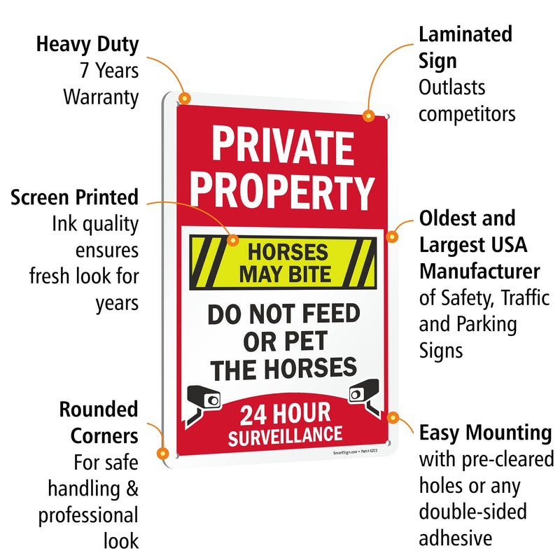 SmartSign 14 x 10 inch “Private Property - Horses May Bite, Do Not Feed Or Pet The Horses, 24 Hour Surveillance” Metal Sign, 40 mil Laminated Rustproof Aluminum, Multicolor - BeesActive Australia