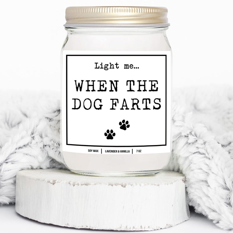 YouNique Designs Light Me When The Dog Farts Dog Candle, 7 Ounces, Dog Mom Gifts for Women, Dog Lovers Gifts for Women, White 7 oz Lavender & Vanilla - BeesActive Australia