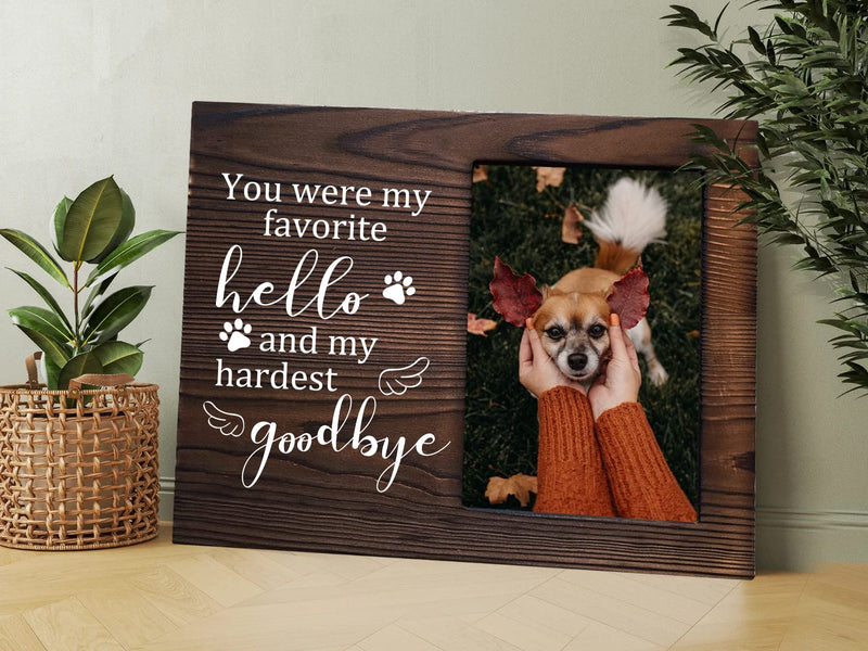 PZJIEAN You were My Favorite Hello and My Hardest Goodbye - Pet Dog Memorial Wooden Picture Frame, Pet Photo Frame Gift for Dog Owners Sympathy for Loss of Dog Cat, Holds 4x6 Inch Photo - BeesActive Australia