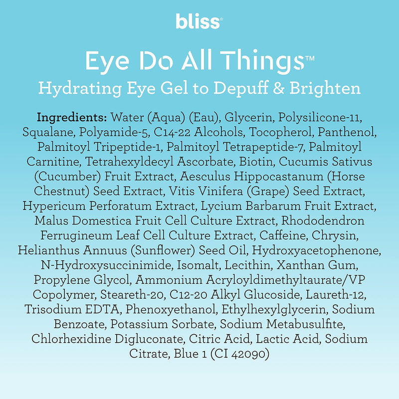 Bliss Eye Do All Things Hydrating Eye Gel Depuff & Brighten Straight-from-the-Spa Paraben Free, Cruelty Free 0.7 fl oz - BeesActive Australia