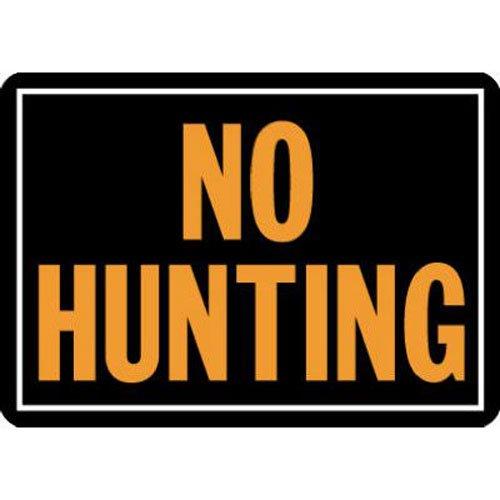 [AUSTRALIA] - Hy-Ko Products 806 No Hunting Aluminum Sign 9.25" x 14" Orange/Black, 1 Piece 