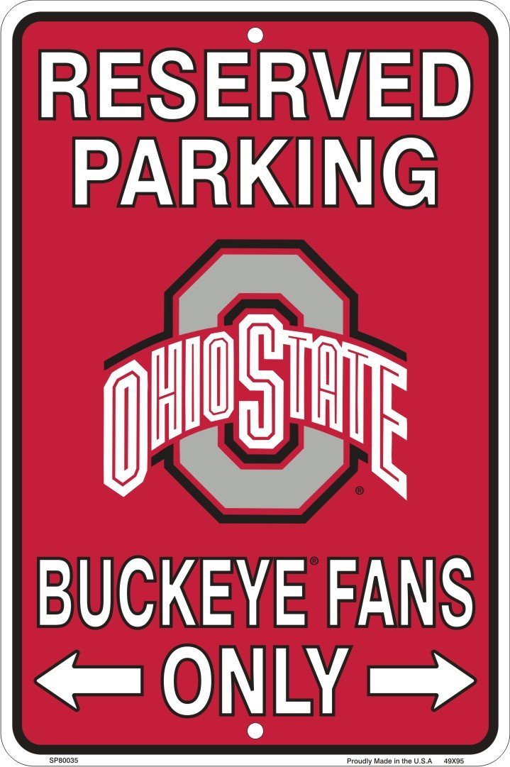 Ohio State Buckeyes Fans Reserved Parking Sign Metal 8 x 12 Embossed - BeesActive Australia