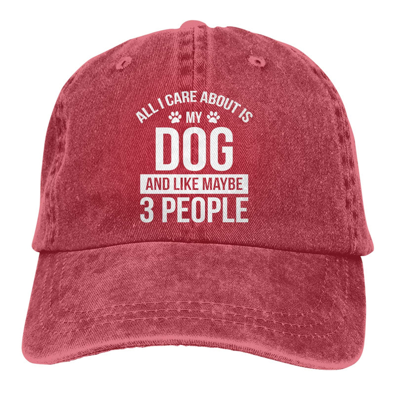 All I Care About is My Dog and Like Maybe 3 People Baseball Cap, Adjustable Washed Classic Vintage Denim Hat My Dog and Like Maybe 3 People-burgundy One Size - BeesActive Australia