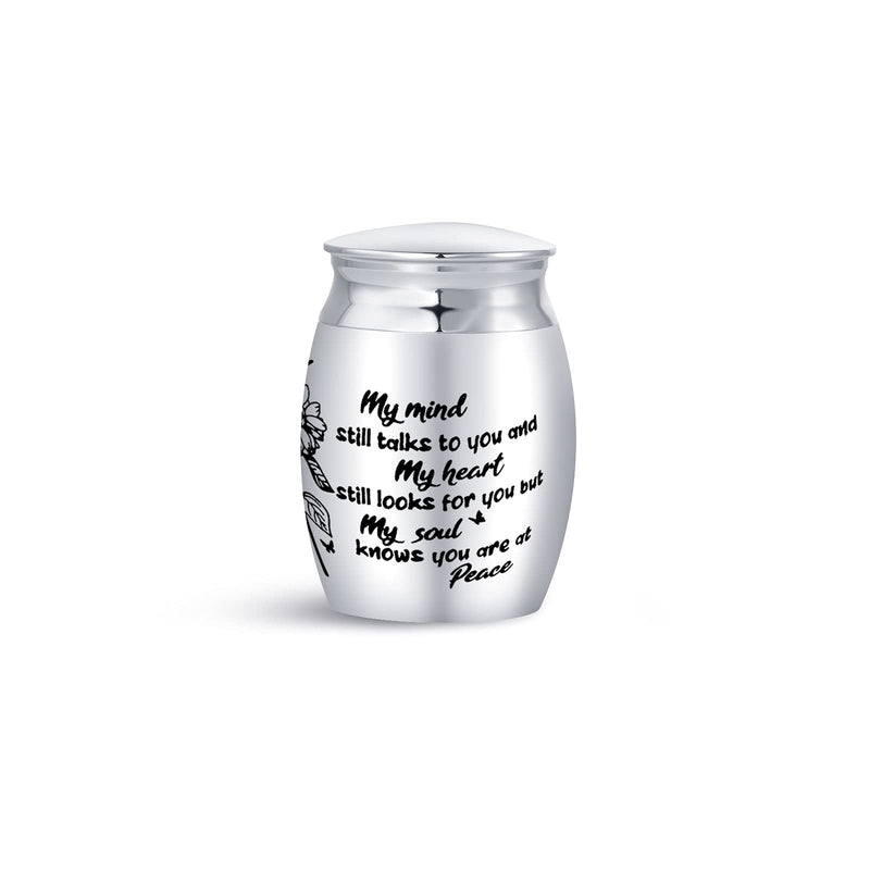Mini Cremation Urn for Ashes Beloved Family Friends My Mind Still Talks to You My Heart Still Looks for You but My Soul Knows You are at Peace My mind still talks to you… - BeesActive Australia